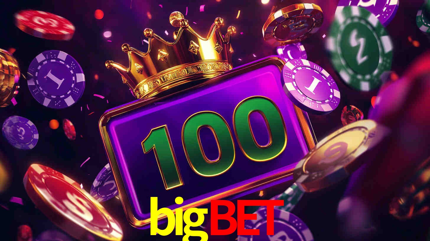 Torneios bigbet
